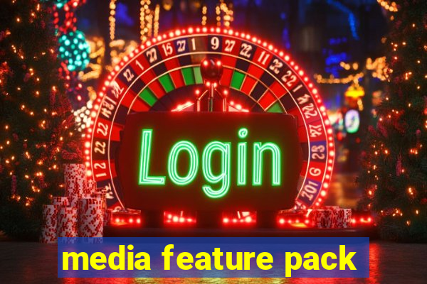 media feature pack