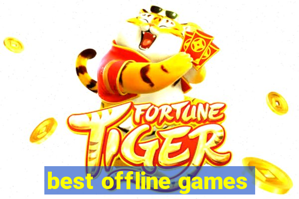 best offline games