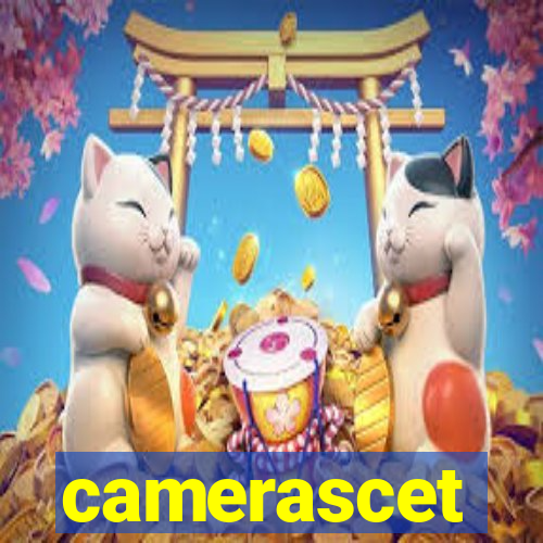 camerascet