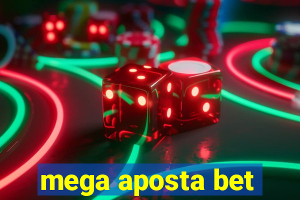 mega aposta bet