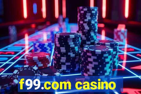 f99.com casino