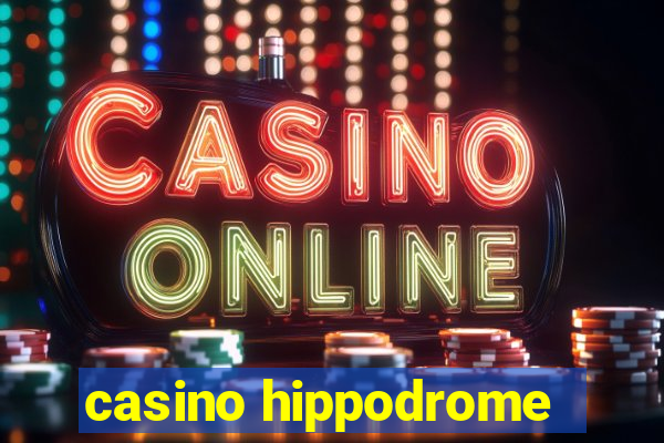 casino hippodrome