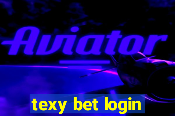 texy bet login