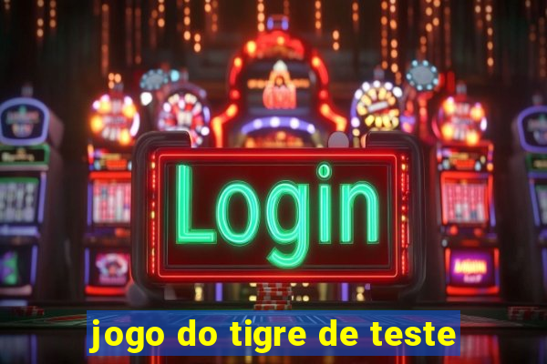 jogo do tigre de teste