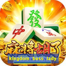 kingdom boss lady network tv