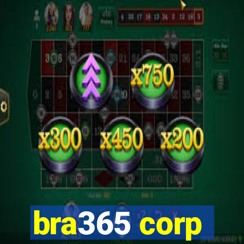 bra365 corp