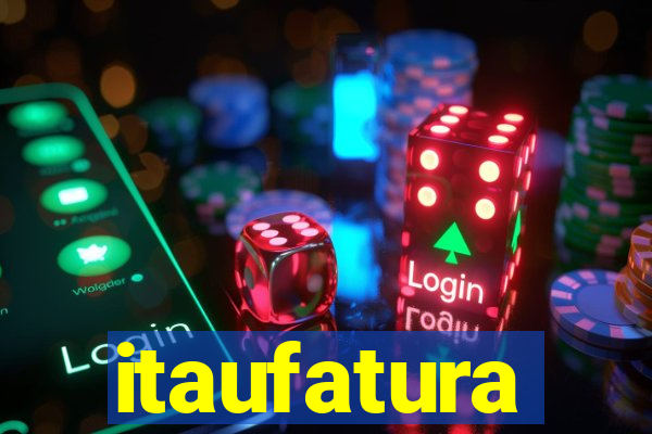 itaufatura