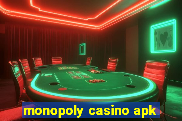 monopoly casino apk