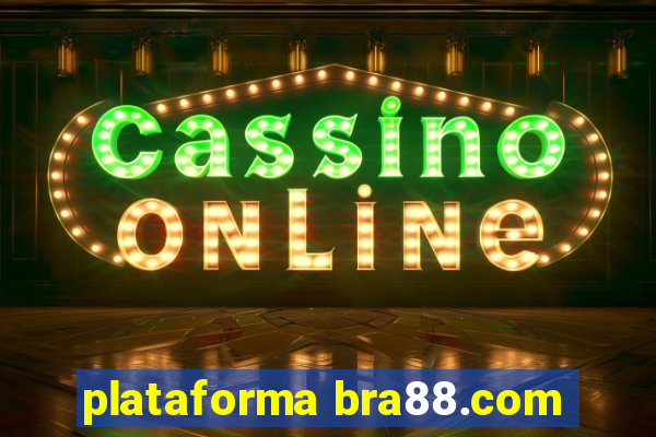 plataforma bra88.com