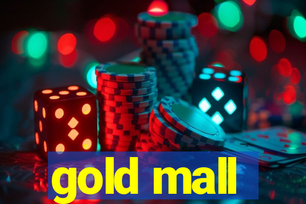 gold mall