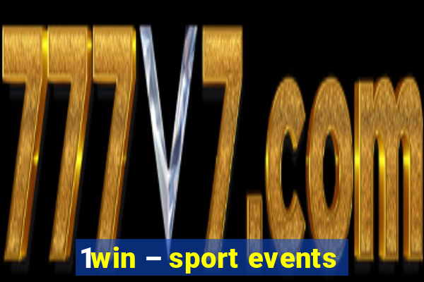 1win – sport events