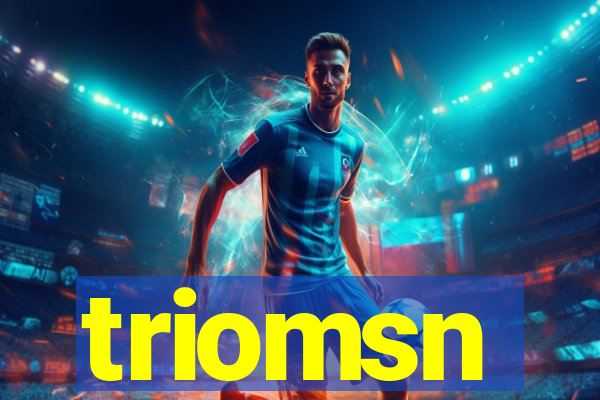 triomsn