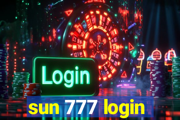 sun 777 login