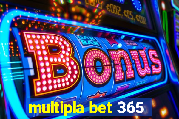 multipla bet 365