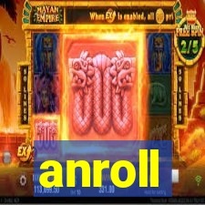 anroll