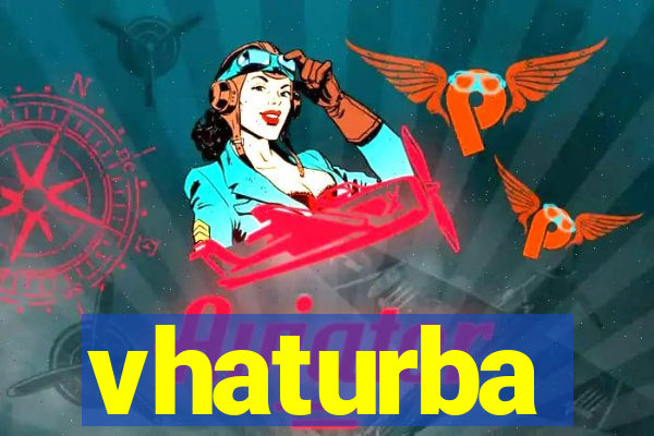 vhaturba