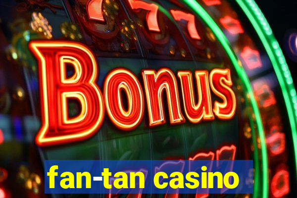 fan-tan casino