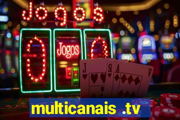 multicanais .tv