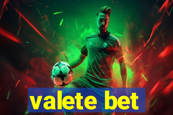 valete bet