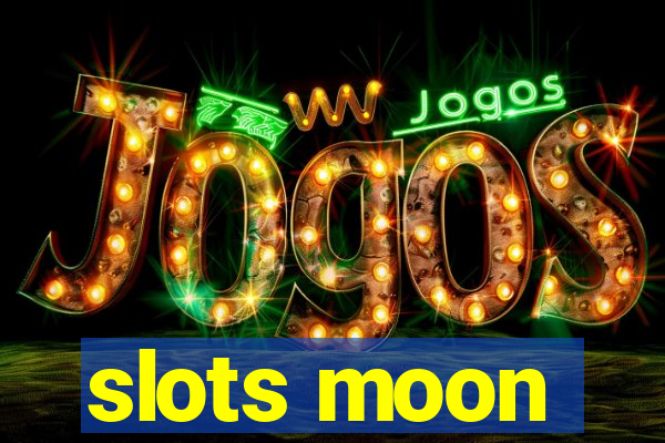 slots moon