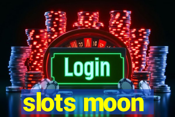 slots moon