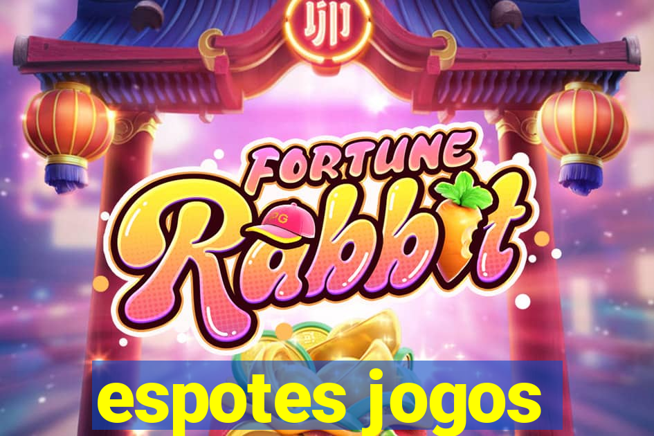 espotes jogos