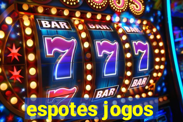 espotes jogos