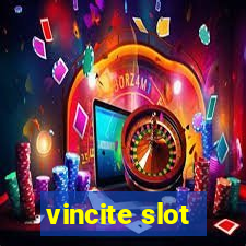 vincite slot