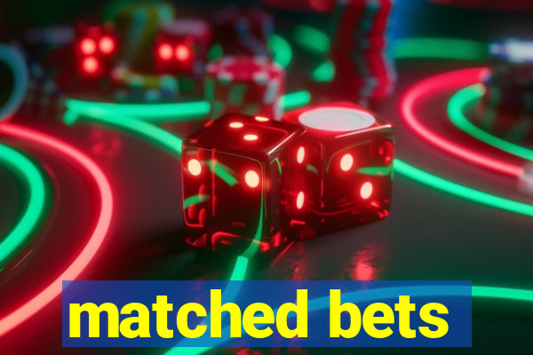 matched bets