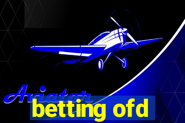 betting ofd