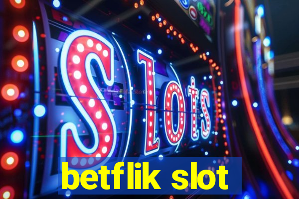 betflik slot