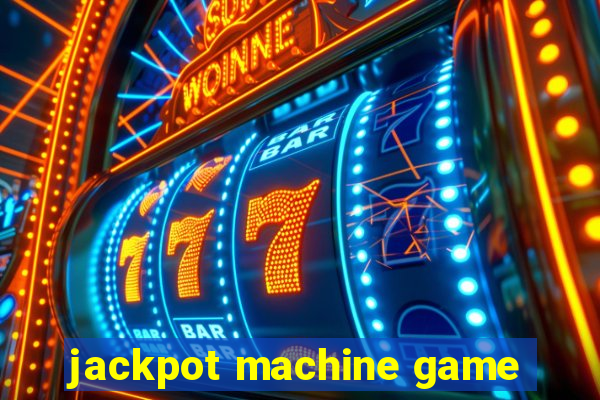 jackpot machine game