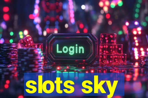 slots sky