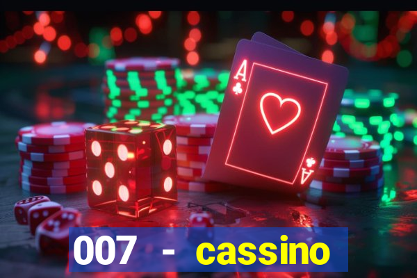 007 - cassino royale elenco