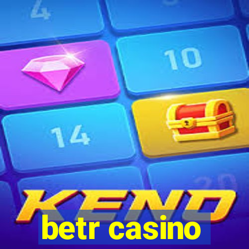 betr casino