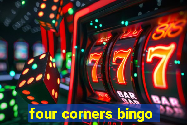 four corners bingo