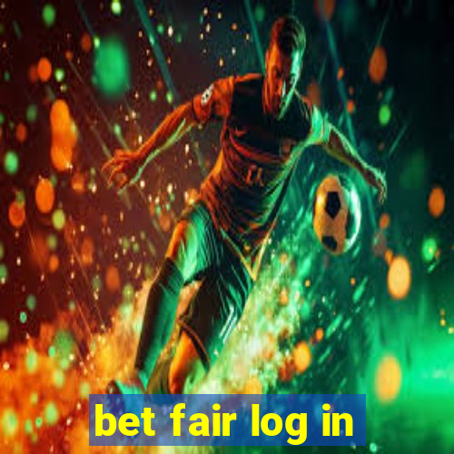 bet fair log in