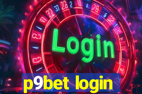 p9bet login