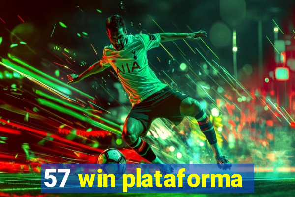 57 win plataforma