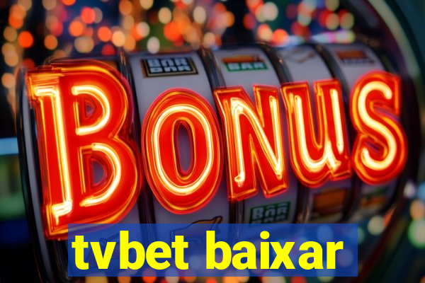 tvbet baixar