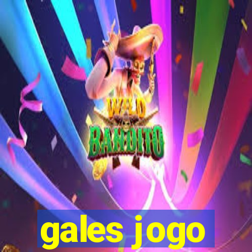 gales jogo