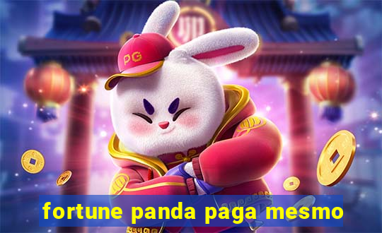 fortune panda paga mesmo