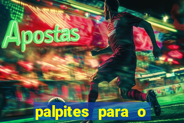 palpites para o jogo do palmeiras hoje