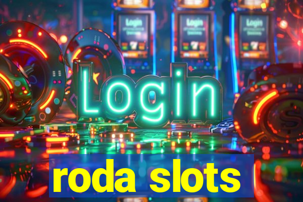 roda slots