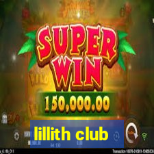 lillith club