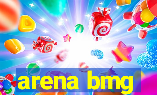 arena bmg