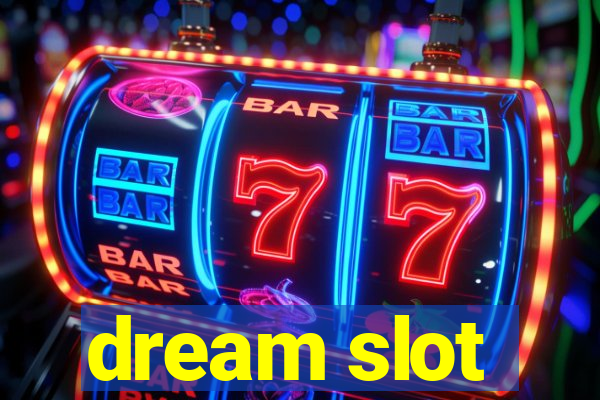 dream slot