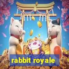 rabbit royale