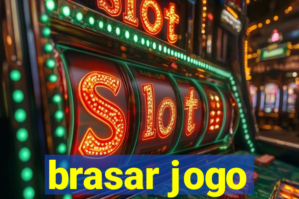 brasar jogo