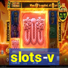 slots-v